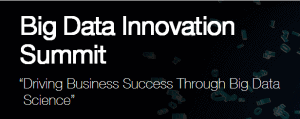 4-5 June, 2014- Big Data Innovation Summit, Toronto