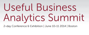 10-11 June, 2014- Useful Business Analytics Summit, Boston