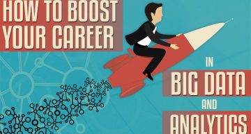 How To Boost Your Career In Big Data And Analytics