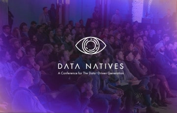 First Speakers Announced For Data Natives 2018, The Tech Conference Of The Future