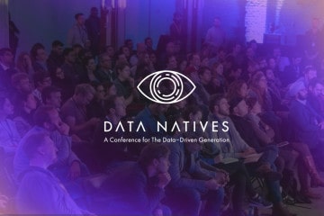 First Speakers Announced For Data Natives 2018, The Tech Conference Of The Future