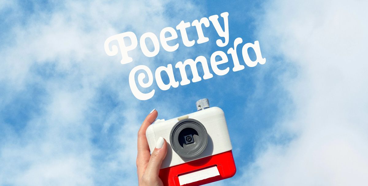 Say cheese, write a Haiku with the Poetry Camera