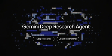 Google launches Deep Research agents for enterprise workflows