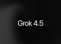 SpaceXAI launches Grok 4.5 as new flagship AI model